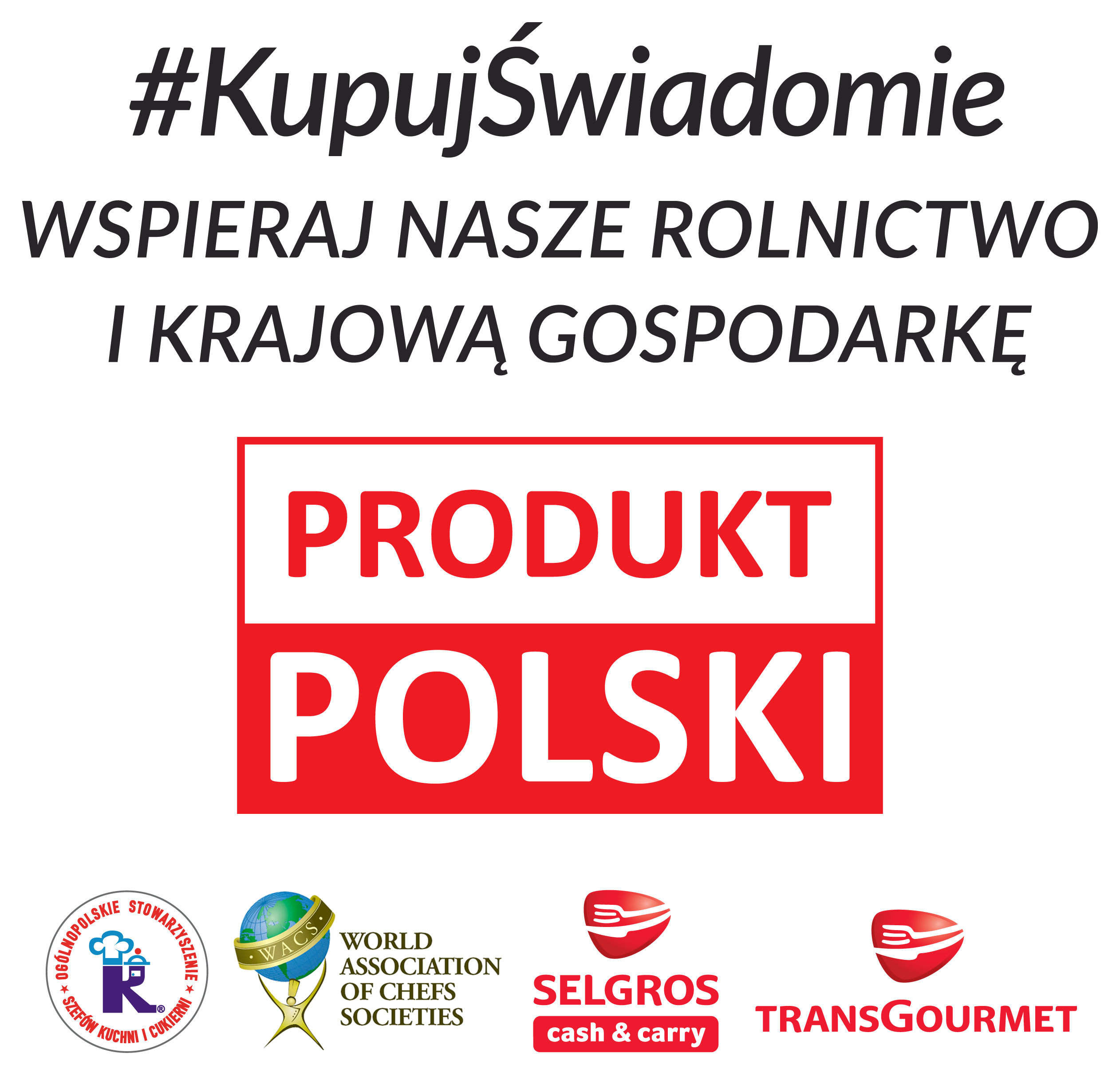 Kupuj świadomie - Produkt polski.